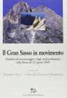 Il Gran Sasso in movimento. Con CD-ROM