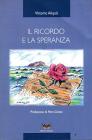 Il ricordo e la speranza