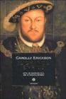 Il grande Enrico. Vita di Enrico VIII, re d'Inghilterra