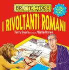 I rivoltanti romani