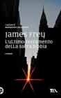 L' ultimo testamento della sacra Bibbia
