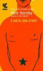 � nata una star?