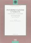 Interpretazione e nascita. La nascita dei genitori. La nascita del figlio. Atti del 23� Colloquio sulla interpretazione (Macerata, 4-5 aprile 2003)