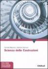 Scienza delle costruzioni. Con CD-ROM