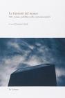 Le funzioni del museo. Arte, museo, pubblico nella contemporaneit�