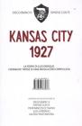 Kansas City 1927. Con CD Audio Kansas City 1927. Con CD Audio