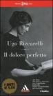 Il dolore perfetto