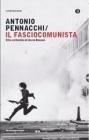 Il fasciocomunista