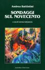 Sondaggi sul Novecento Sondaggi sul Novecento