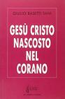 Ges� Cristo nascosto nel Corano