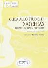 Guida allo studio del Sagreras. Le prime lezioni di chitarra