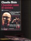 I bambini sono di sinistra. Con DVD