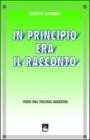 In principio era il racconto. Verso una teologia narrativa