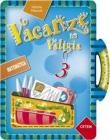 Vacanze in valigia. Matematica. Per la 3� classe elementare