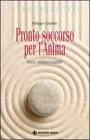 Pronto soccorso per l'anima