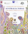 Australia today. Capolavori degli aborigeni di Australia