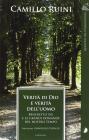 Verit� di Dio e verit� dell'uomo. Benedetto XVI e le grandi domande del nostro tempo
