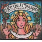 La bella dalla stella d'oro. Da una novella siciliana di Giuseppe Pitr�. Testo siciliano a fronte