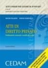 Atti di diritto privato. Problematiche sostanziali e modelli processuali