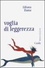 Voglia di leggerezza