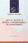 Antico Egitto e storia contemporanea. Un esperimento