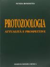 Protozoologia. Attualit� e prospettive