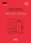 Discesa fatale