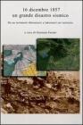 16 dicembre 1857. Un grande disastro sismico. Con DVD