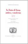 Lo stato di Siena antico e moderno. Parte 1-2 vol.1