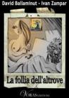 La follia dell'altrove