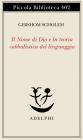 Il nome di Dio e la teoria cabbalistica del linguaggio