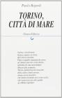Torino, citt� di mare