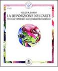 La deposizione nell'arte. Un viaggio attraverso gli acquerelli di Raffaele Basso