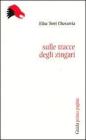 Sulle tracce degli zingari