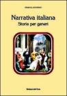 Narrativa italiana. Storia per generi Narrativa italiana. Storia per generi