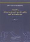 M�stabe, stele e iscrizioni rupestri egizie dell'antico regno. Testo geroglifico, traslitterazione, traduzione sia letteraria sia critica