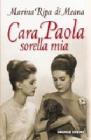 Cara Paola sorella mia