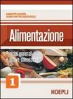 Alimentazione. Per gli Ist. Professionali alberghieri vol.1