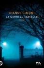 La morte al cancello. E-book