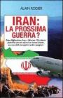 Iran: la prossima guerra? E-book