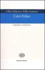 L' anti-Edipo. Capitalismo e schizofrenia L' anti-Edipo. Capitalismo e schizofrenia