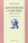 Hanno ritrovato la loro anima. Percorsi di teshuvah
