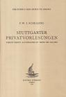 Stuttgarter Privatvorlesungen. Version in�dite accompagn�e du texte des oeuvres