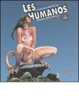 Les humanos. La rivoluzione di M�tal Hurlant