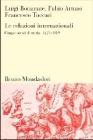 Le relazioni internazionali. Cinque secoli di storia: 1521-1989