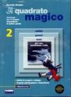 Il quadrato magico. Letteratura-Portfolio. Per la Scuola media vol.2