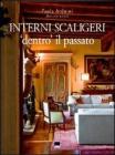 Interni scaligeri. �Dentro� il passato