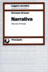 Narrativa. Manuale-Antologia. Per le Scuole superiori