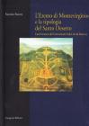 L' eremo di Montevirginio e la tipologia del santo deserto. L'architettura dei Carmelitani Scalzi in et� barocca