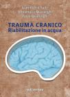 Trauma cranico. Riabilitazione in acqua